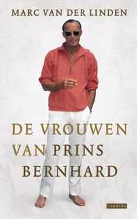 De vrouwen van Prins Bernhard