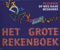 Het Grote Rekenboek  -   Het grote rekenboek plusboek