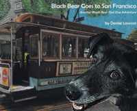 Black Bear Goes to San Francisco