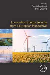 Low-carbon Energy Security from a European Perspective