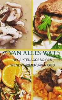 Van alles wat - Wendy Somers-van Gils - Paperback (9789464358681)