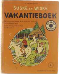 Suske en Wiske: vakantieboek / 4, Suske en Wiske "Het verborgen volk", Jerom "Het hunebed", raadsels en spelletjes.