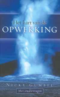 Het hart van de opwekking