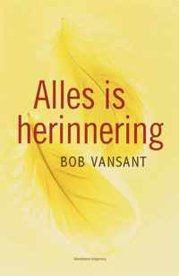 Alles Is Herinnering