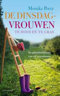 De dinsdagvrouwen 3 - Te hooi en te gras