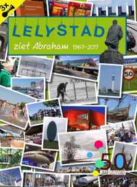 Lelystad ziet Abraham