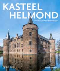 Kasteel Helmond - Wies van Leeuwen - Hardcover (9789462584846)