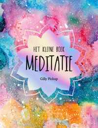 Het kleine boek  -   Het kleine boek meditatie