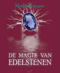 De Magie van Edelstenen