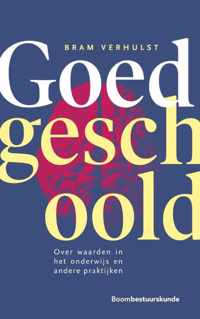 Goed geschoold - Bram Verhulst - Paperback (9789462361423)