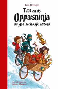 Timo en de oppasninja 2 -   Timo en de oppasninja krijgen koninklijk bezoek