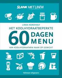 Het koolhydraatarme 60 dagen menu - Linda Nordholt - Hardcover (9789048314843)