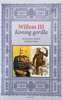 Willem IIi, Koning Gorilla