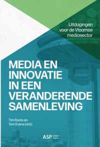 Media en innovatie in een veranderende samenleving - Paperback (9789461172280)