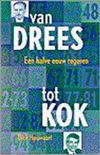 Van Drees tot Kok