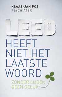 Leed heeft niet het laatste woord