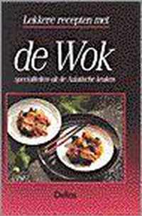 Lekkere recepten met de wok