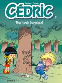 Cedric 03. een harde leerschool