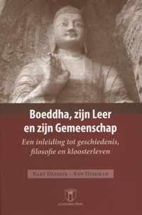 Boeddha, zijn leer en zijn gemeenschap