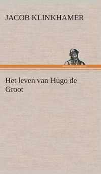 Het leven van Hugo de Groot