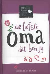 De liefste oma dat ben jij