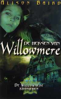 De Willowmere Kronieken 1 De Heksen Van Willowmere