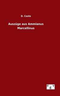 Auszuge aus Ammianus Marcellinus