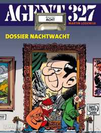 Agent 327 8 -   Dossier Nachtwacht