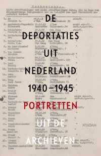 De deportaties uit Nederland 1940-1945