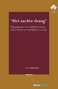 E.M. Meijers Instituut voor Rechtswetenschappelijk Onderzoek 393 -   Met zachte drang