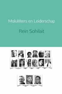 Molukkers en Leiderschap - Rein Sohilait - Paperback (9789402117752)