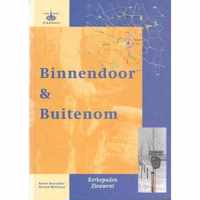 Binnendoor & Buitenom