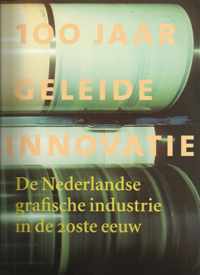 De Nederlandse Grafische Industrie In De 20Ste Eeuw