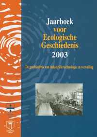 JAARBOEK VOOR ECOLOGISCHE GESCHIEDENIS 2003