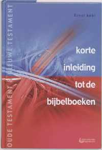 Korte Inleiding Tot De Bijbelboeken