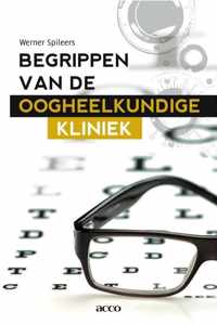 Begrippen van de oogheelkundige kliniek