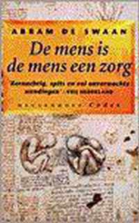 De mens is de mens een zorg