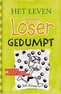 Het leven van een Loser 8 -   Gedumpt