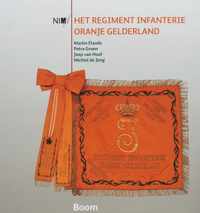 Het Regiment Infanterie Oranje Gelderland