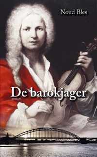 De Barokjager - Noud Bles - Paperback (9789464247923)