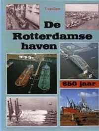 De rotterdamse haven 650 jaar