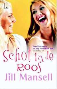 Schot in de roos