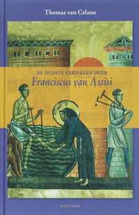 De Oudste Verhalen Over Franciscus Van Assisi