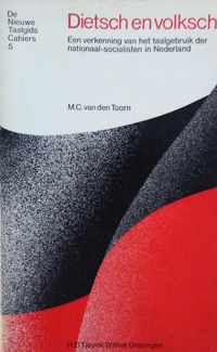 Dietsch en volksch: een verkenning van het taalgebruik der nationaal-socialisten in Nederland