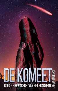 De komeet 2 -   De bewakers van het fragment