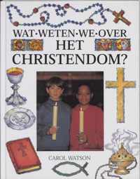 Wat weten we over het christendom ?