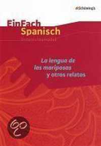 EinFach Spanisch. La lengua de las mariposas y otros relatos