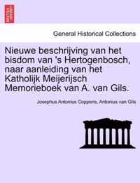 Nieuwe beschrijving van het bisdom van 's Hertogenbosch, naar aanleiding van het katholijk meijerijsch memorieboek van a. van gils.