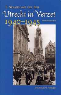 Utrecht In Verzet, 1940-1945