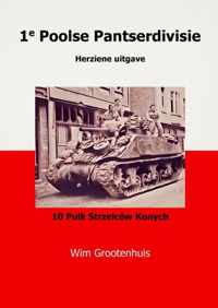 1e Poolse Pantserdivisie - Wim Grootenhuis - Paperback (9789403658254)